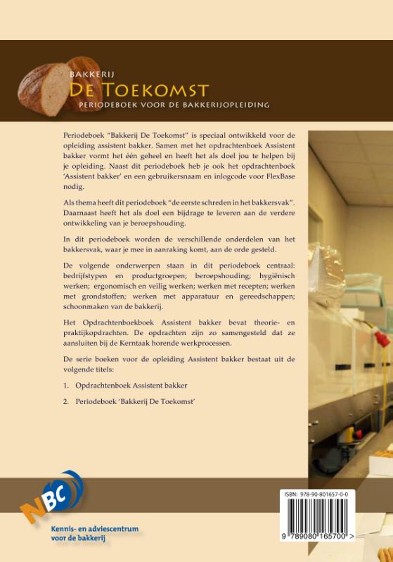 Achterkant van Bakkerij de Toekomst