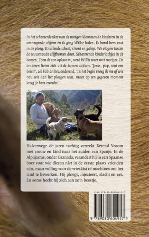 Achterkant van Fadoek, Willie, Bep en andere dierenverhalen uit Andalusië
