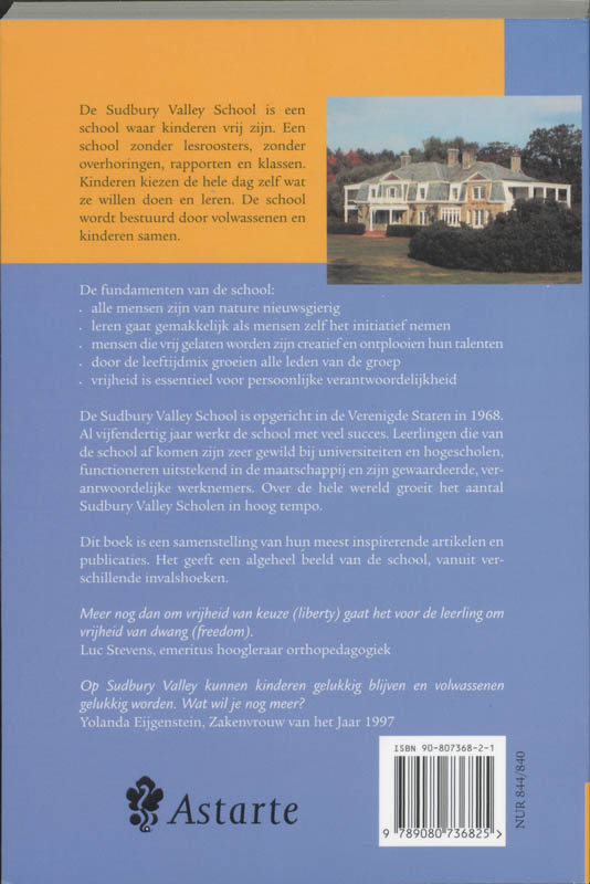 Achterkant van De Vrijheid van de Sudbury Valley school