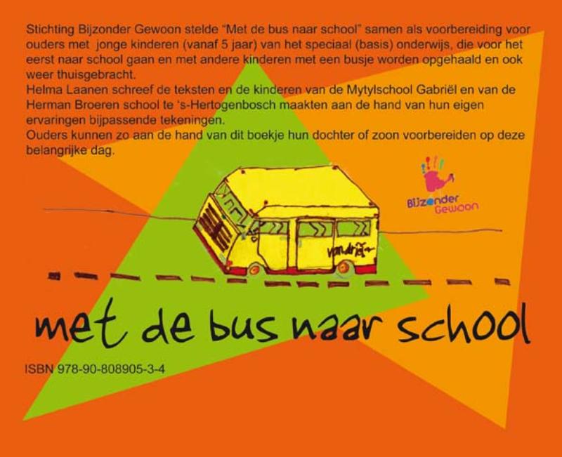 Achterkant van Met de bus naar school