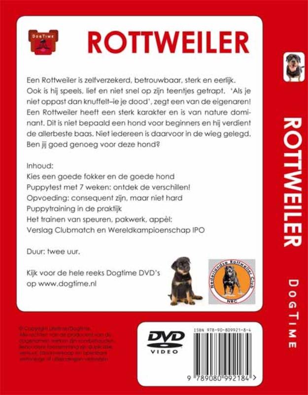 Achterkant van De Rottweiler