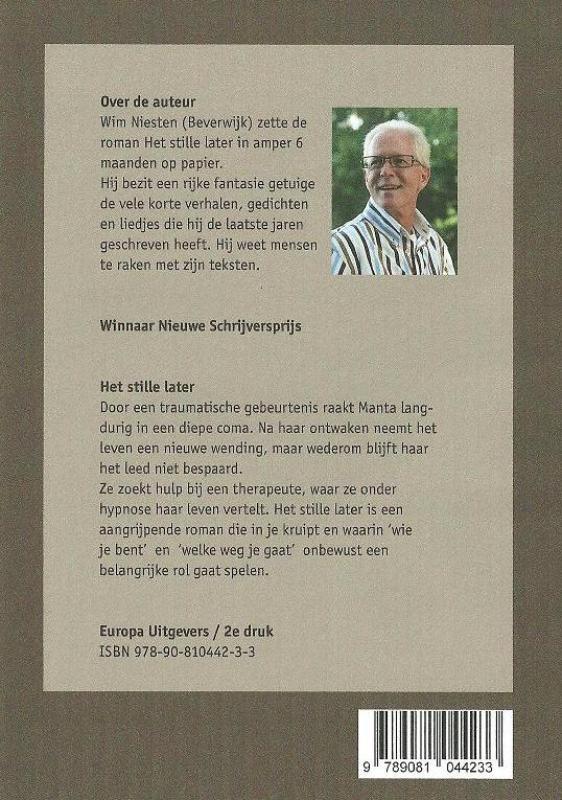 Achterkant van Het stille later