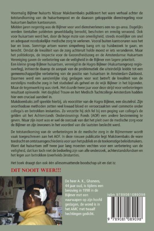 Achterkant van Bijlmer huisartsen strijden voor veiligheid