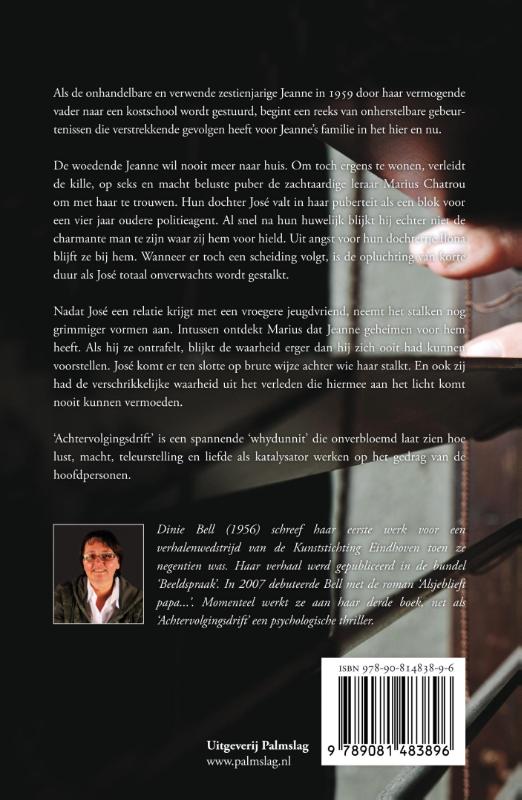 Achterkant van Achtervolgingsdrift
