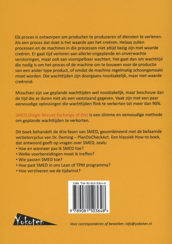 Achterkant van Productwissels, omstellingen, reinigingen en andere wachttijden verkorten met SMED