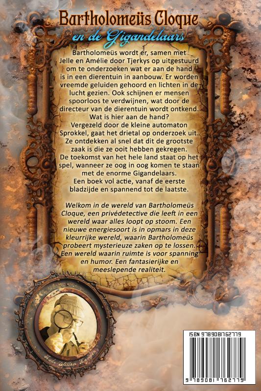 Achterkant van Bartholomeüs Cloque en de Gigandelaars