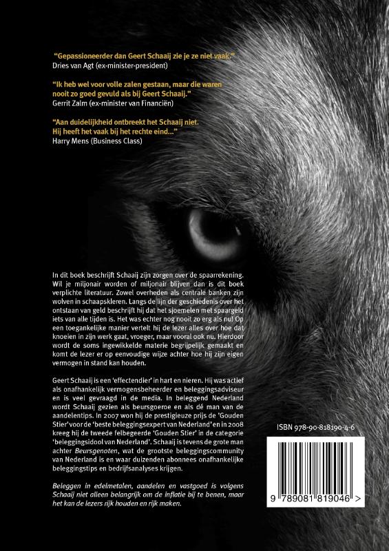 Achterkant van De wolf jaagt op uw geld