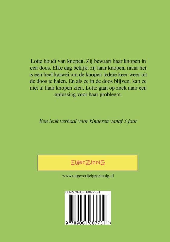 Achterkant van Lotte houdt van knopen