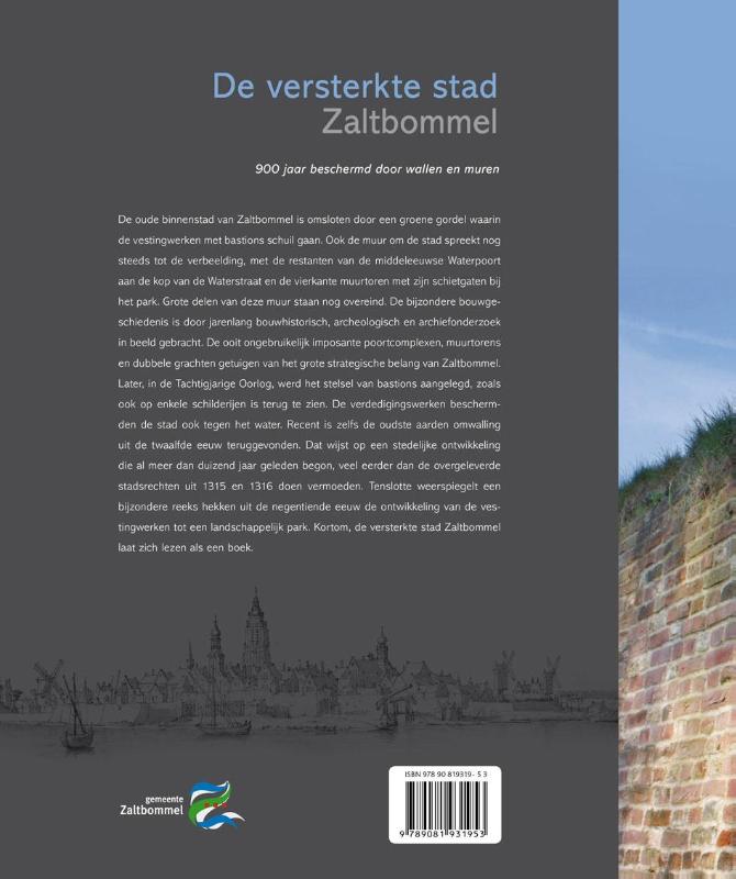 Achterkant van De versterkte stad Zaltbommel