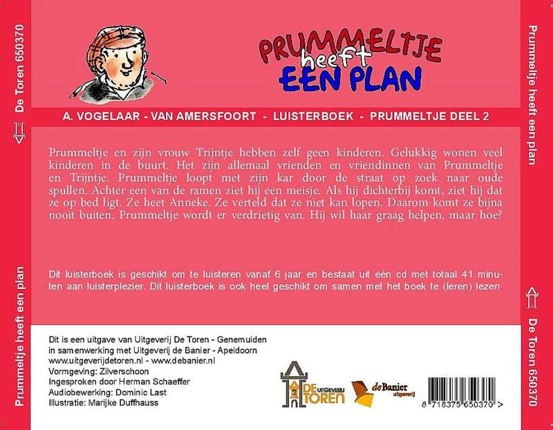 Achterkant van Prummeltje heeft een plan