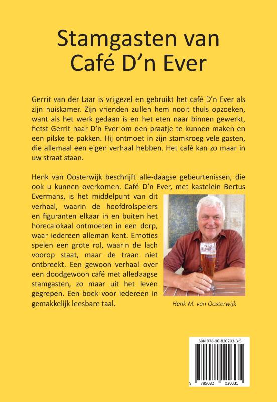 Achterkant van Stamgasten van café D'n Ever