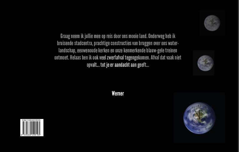 Achterkant van Afval staat stil, maar de wereld draait (nog) door