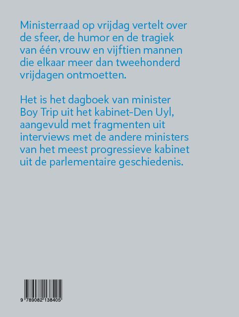 Achterkant van Ministerraad op vrijdag