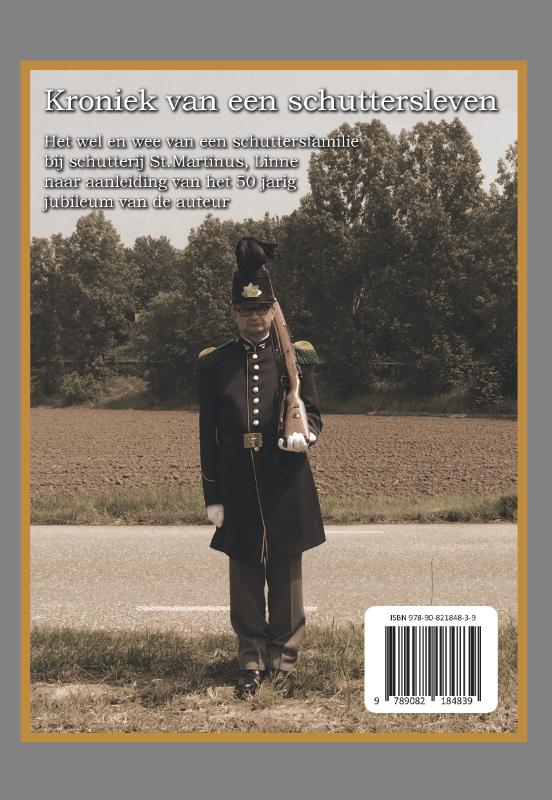 Achterkant van Kroniek van een schuttersleven