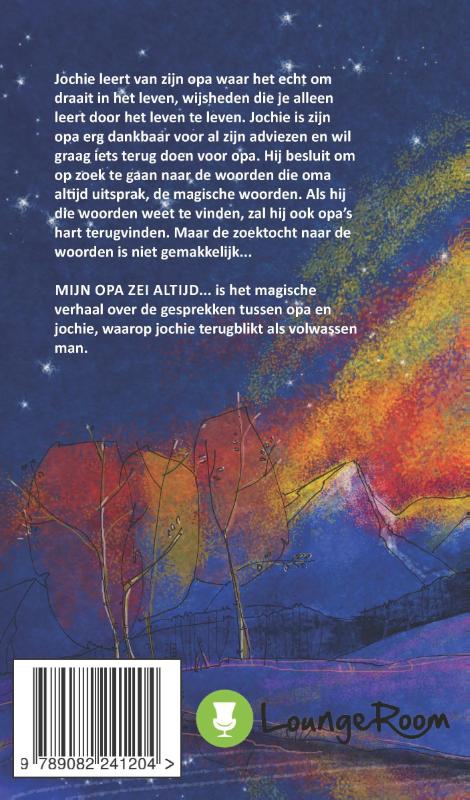 Achterkant van Mijn opa zei altijd...