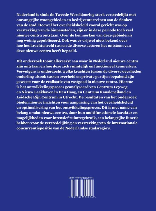Achterkant van Nieuwe centra in Nederland