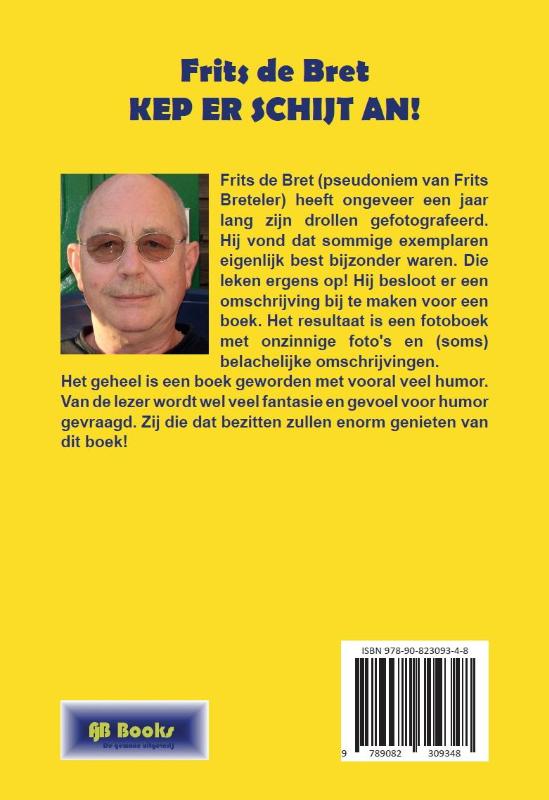 Achterkant van Kep er schijt an!
