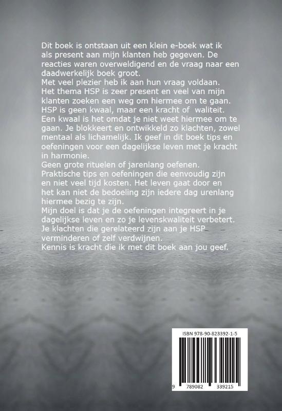 Achterkant van HSP ervaren als kracht en niet als kwaal