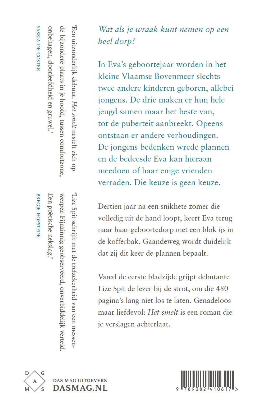 Achterkant van Het smelt