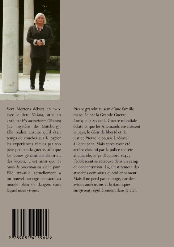 Achterkant van Le camp de concentration Histoire vécue par un adolescent belge pendant la guerre