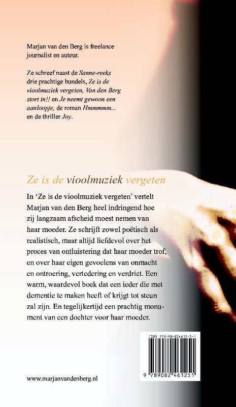 Achterkant van Ze is de vioolmuziek vergeten