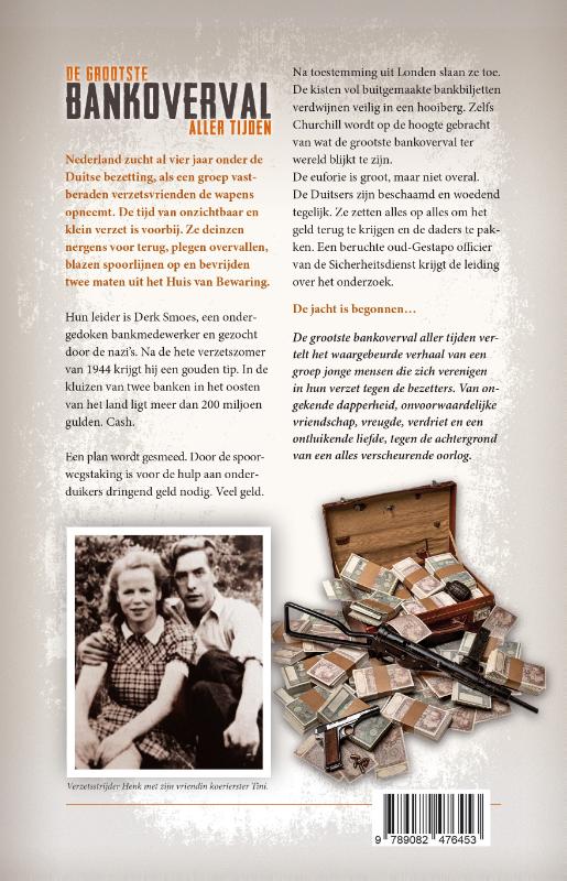 Achterkant van De grootste bankoverval aller tijden