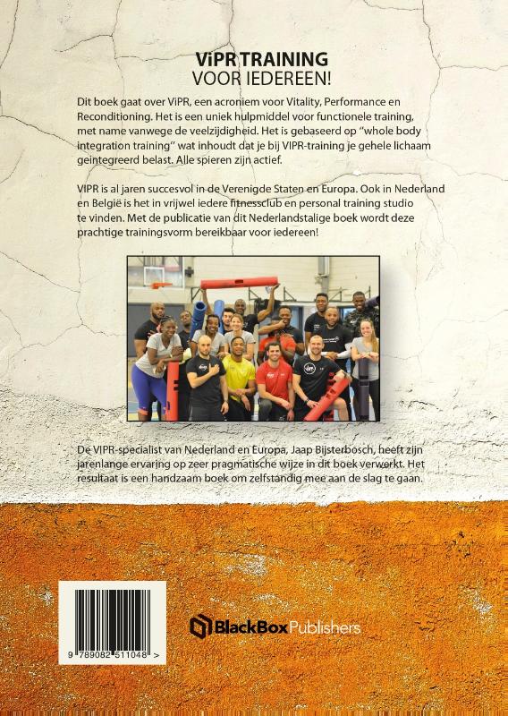 Achterkant van VIPR training voor iedereen!