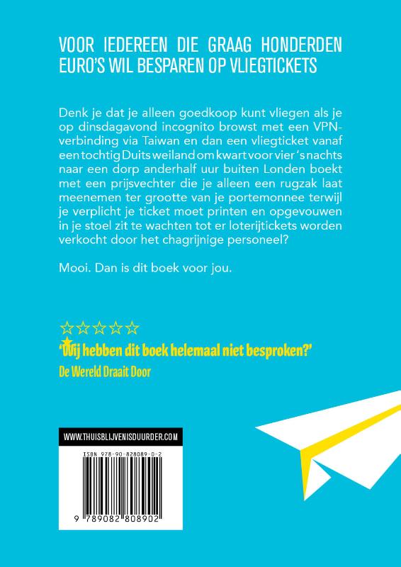 Achterkant van Thuisblijven is duurder