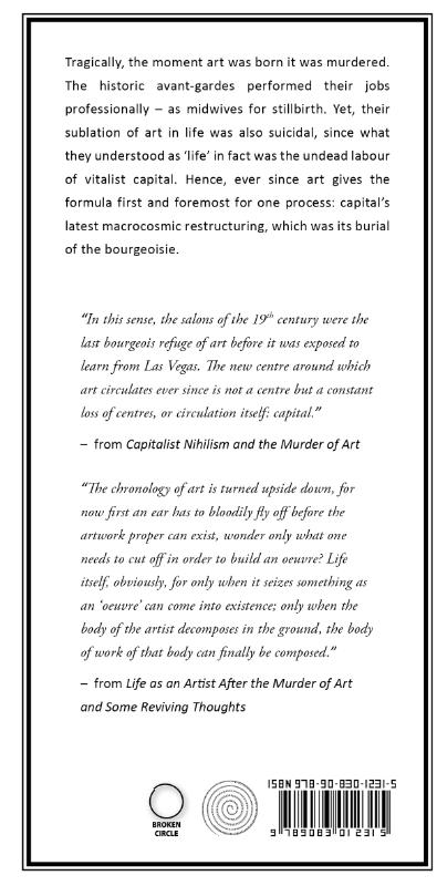 Achterkant van Capitalist Nihilism and the Murder of Art