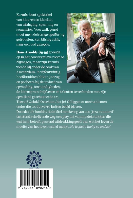 Achterkant van Kermis vieren is een bilslag waard