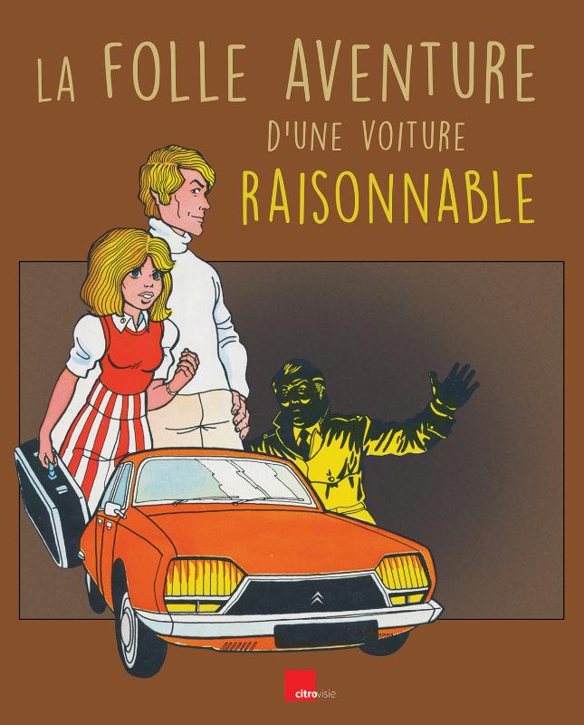 Achterkant van Une GS de main en main - La folle aventure d'une voiture raisonnable