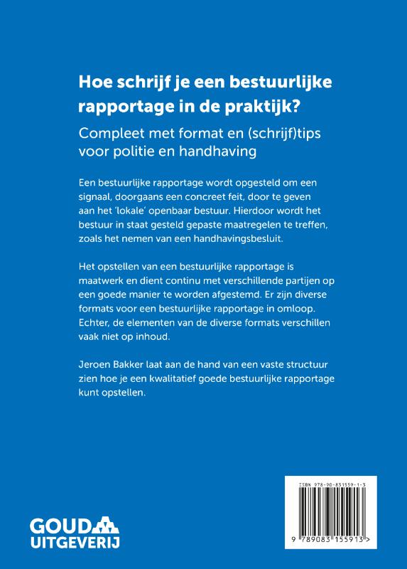 Achterkant van Hoe schrijf je een bestuurlijke rapportage in de praktijk?