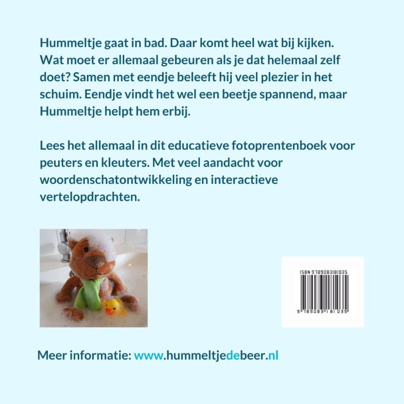 Achterkant van Hummeltje gaat in bad