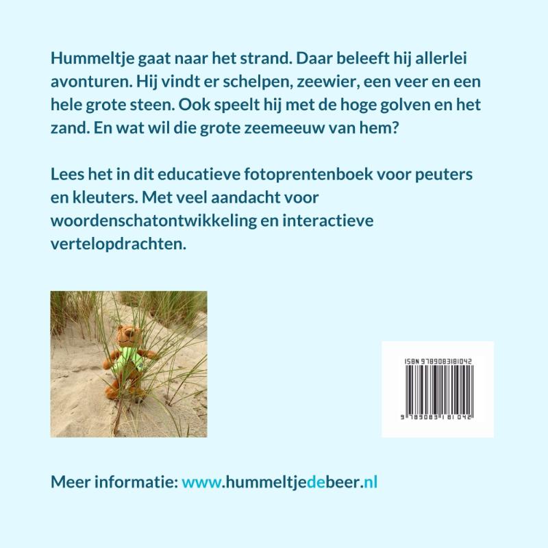 Achterkant van Hummeltje gaat naar het strand