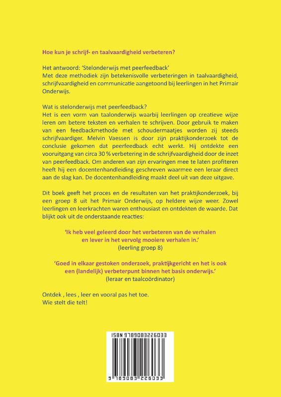 Achterkant van Wie stelt die telt! Stelonderwijs, een praktijkonderzoek