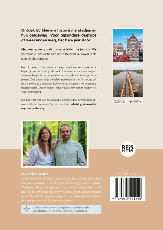 Achterkant van Nederland - kleine historische stadjes