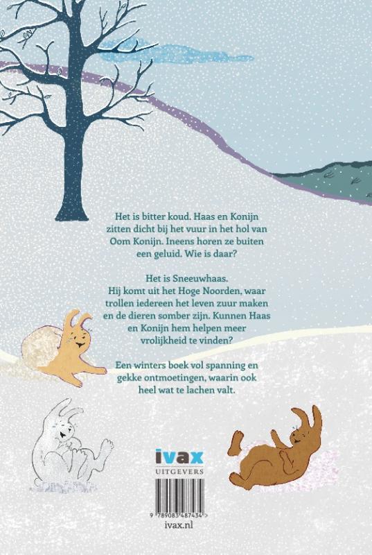 Achterkant van Sneeuwhaas en het vinden van de vrolijkheid