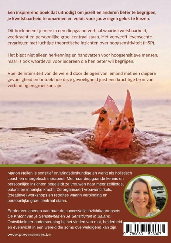 Achterkant van Gebaseerd op persoonlijke ervaringen Herkenbare situaties, inzichten & tips