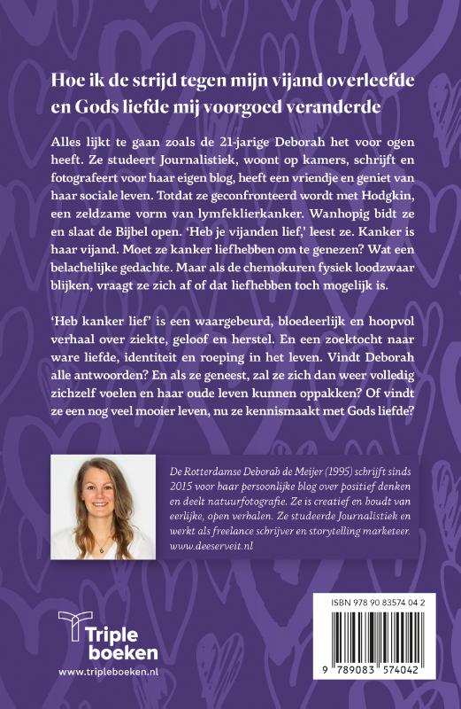 Achterkant van Heb kanker lief