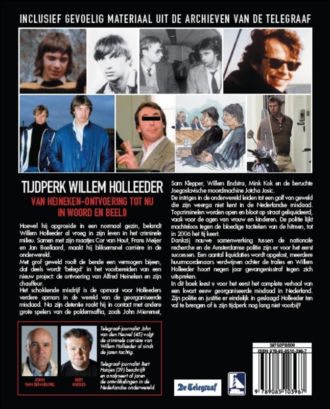 Achterkant van Tijdperk Willem Holleeder
