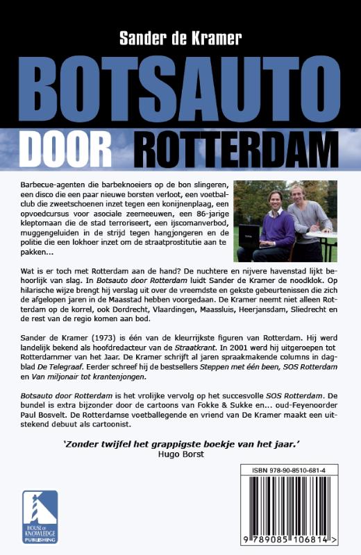 Achterkant van Botsauto door Rotterdam