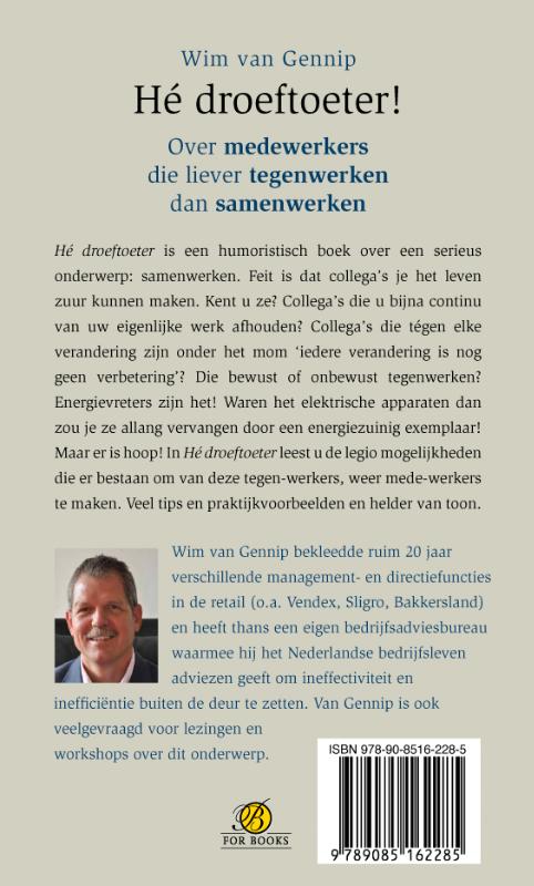 Achterkant van Hé Droeftoeter