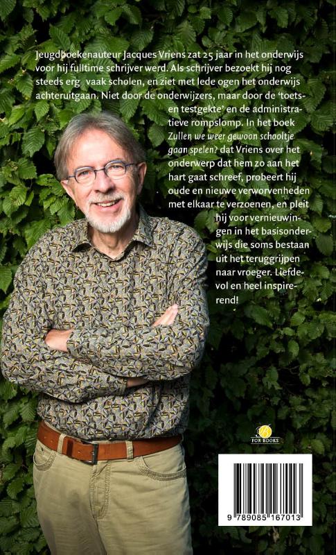 Achterkant van Zullen we weer gewoon schooltje gaan spelen?