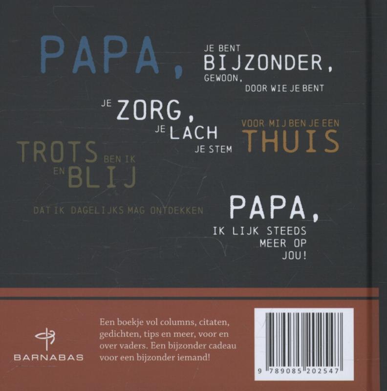 Achterkant van Papa, ik lijk steeds meer op jou!