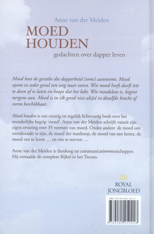 Achterkant van Moed houden