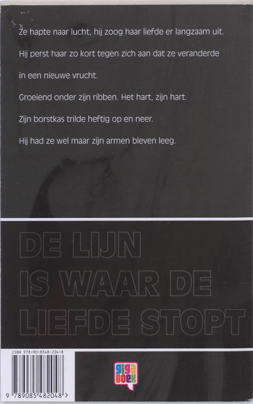 Achterkant van De lijn is waar de liefde stopt