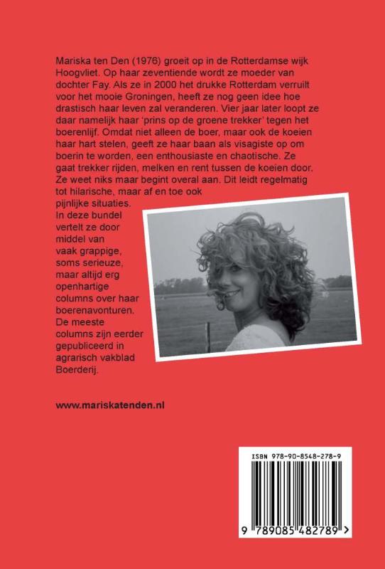 Achterkant van Prins op de groene trekker