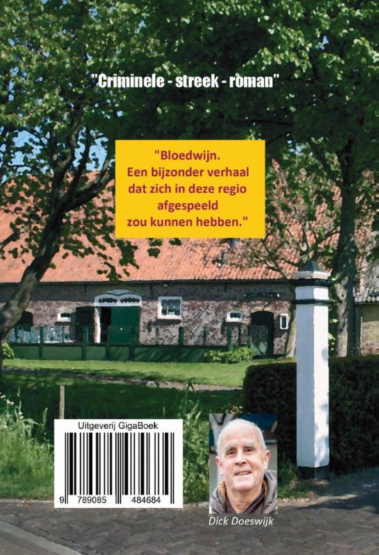 Achterkant van Bloedwijn