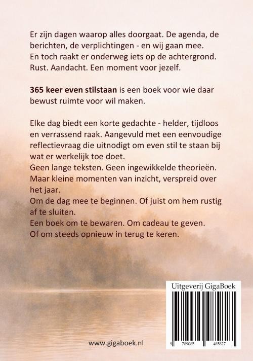 Achterkant van 365 keer even stilstaan
