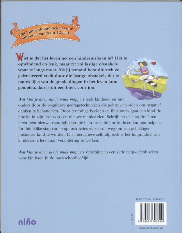 Achterkant van Wat kun je doen als je vaak moppert